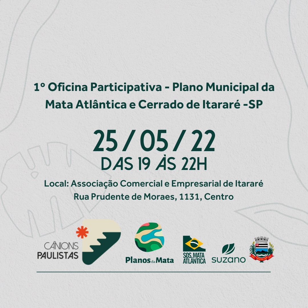 1ª Oficina Participativa do Plano Municipal da Mata Atlântica e Cerrado de Itararé