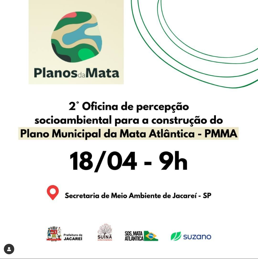 Na segunda-feira acontece a 2° reunião para a construção do PMMA de Jacareí 🌳🍃